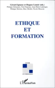 Éthique et formation chez L'Harmattan Collection : Savoir et formation Broché 208 pages Paru le 17/09/1998 Éthique et formation chez L'Harmattan Collection : Savoir et formation Broché 208 pages Paru le 17/09/1998