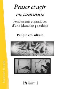 Fondements et pratiques d'une éducation populaire
