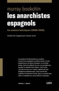 Les Années héroïques de l’anarchisme. Dans les années soixante, dans les milieux politiques que je fréquentais, indépendantistes, socialistes, trotskystes, etc., le débat faisait toujours rage à propos de la révolution espagnole de 1936-1939, à laquelle avaient participé des Québécois et des Canadiens. Les Années héroïques de l’anarchisme. Dans les années soixante, dans les milieux politiques que je fréquentais, indépendantistes, socialistes, trotskystes, etc., le débat faisait toujours rage à propos de la révolution espagnole de 1936-1939, à laquelle avaient participé des Québécois et des Canadiens.