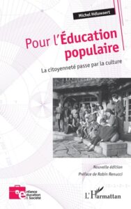 Michel Heluwaert - Pour une education populaire Michel Heluwaert - Pour une education populaire