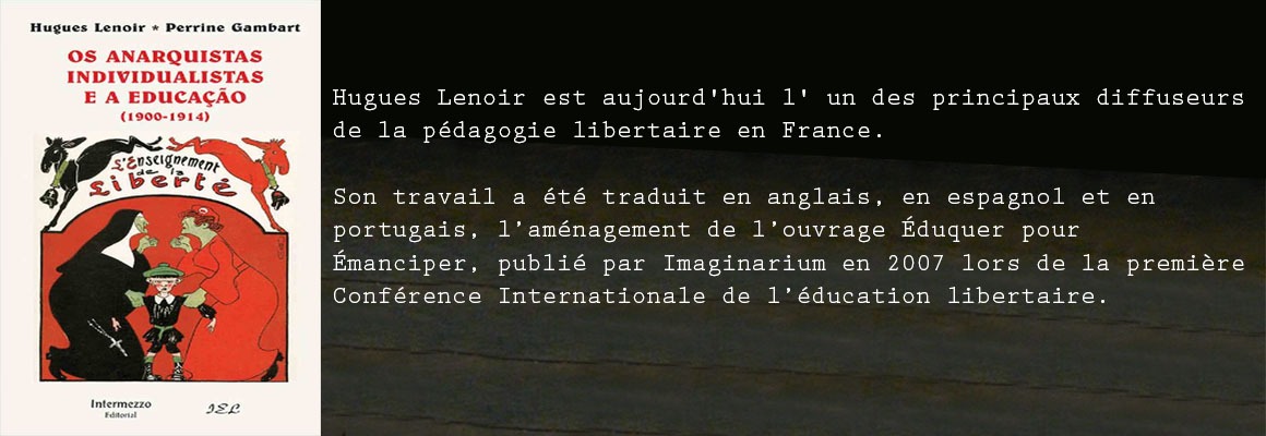 Anarquistas Individualistas E A Educação (1900-1914), Os - Hugues Lenoir - Perrine Gambart Anarquistas Individualistas E A Educação (1900-1914), Os - Hugues Lenoir - Perrine Gambart