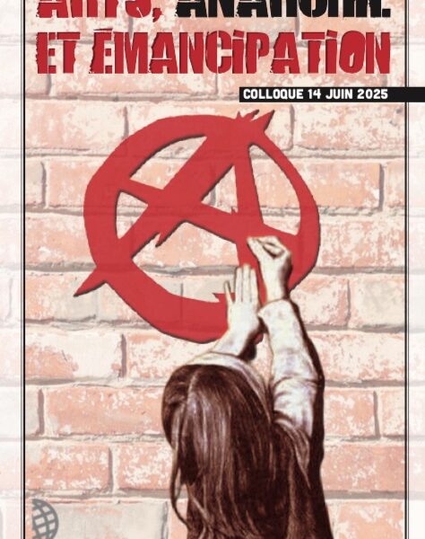 Arts, anarchie et émancipation